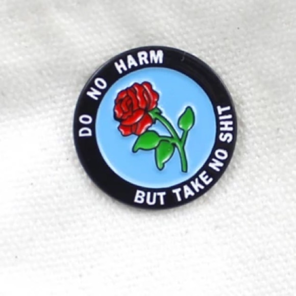 Do No Harm Sassy Funny Nurse Healthcare Doctor Pin Floral Rose Brooch - Picture 5 of 10